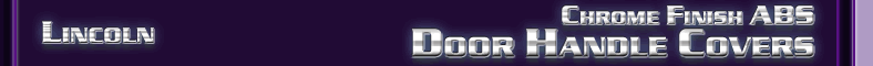 Lincoln Door Handle Covers